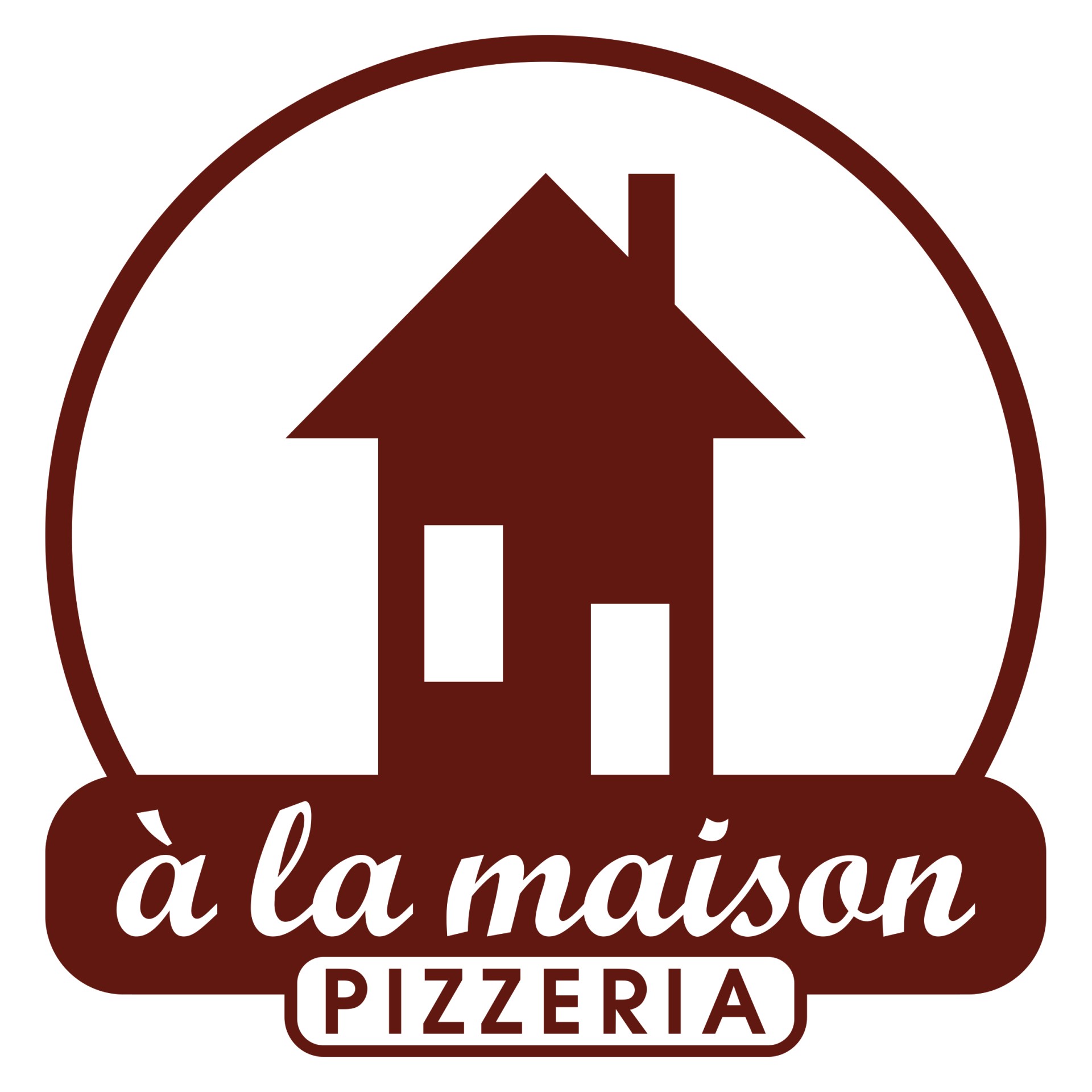 À LA MAISON - PIZZERIA